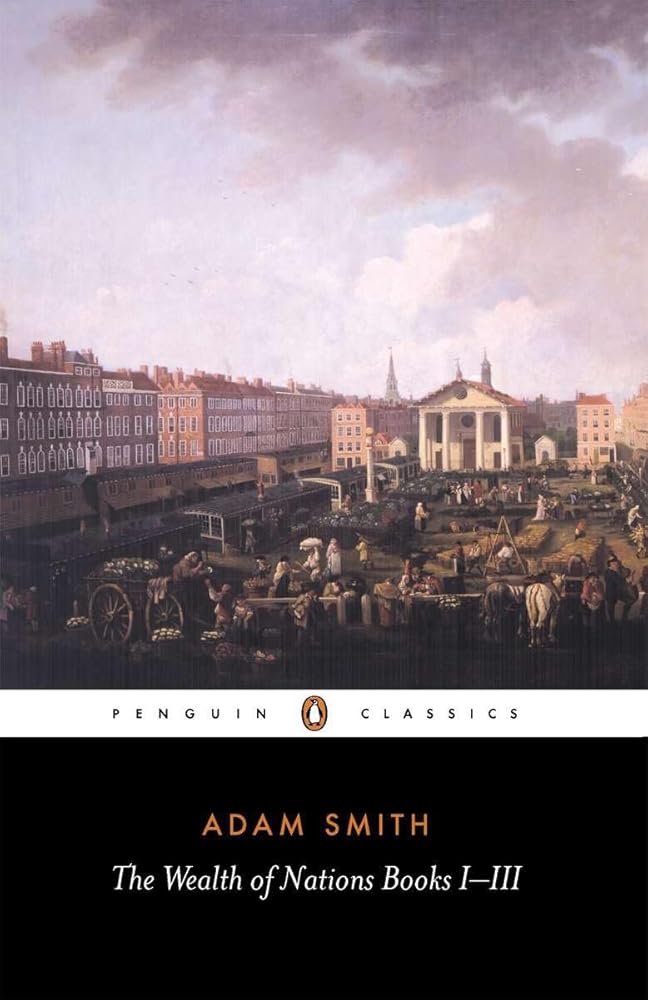 The Wealth of Nations: Books 1-3 (Penguin Classics) cover image