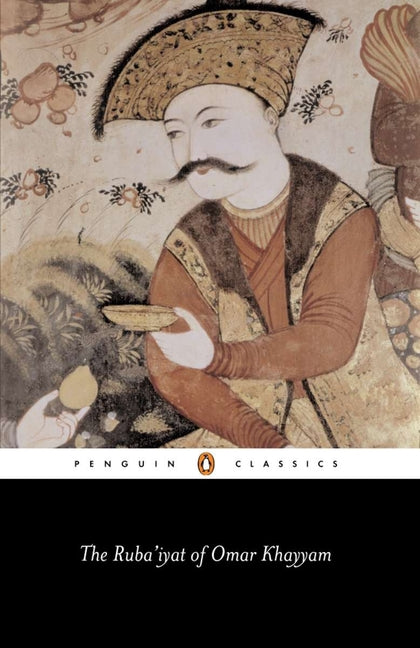 The Ruba'iyat of Omar Khayyam (Revised)