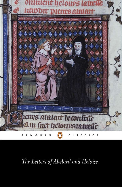The Letters of Abelard and Heloise (Revised)