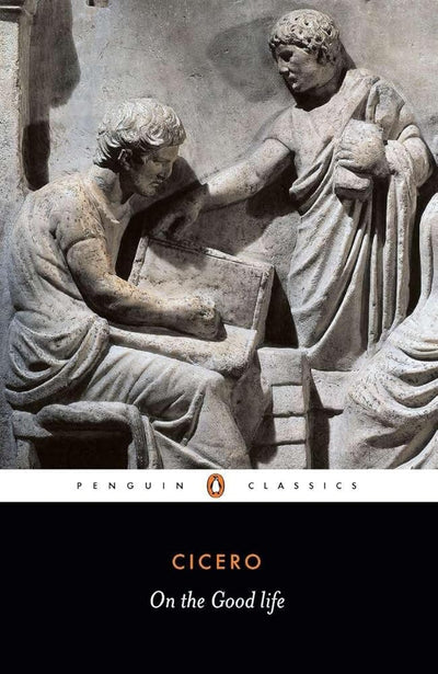 On the Good Life (Penguin Classics) cover image