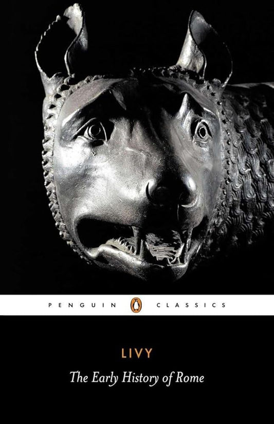 Livy: The Early History of Rome, Books I-V (Penguin Classics) cover image