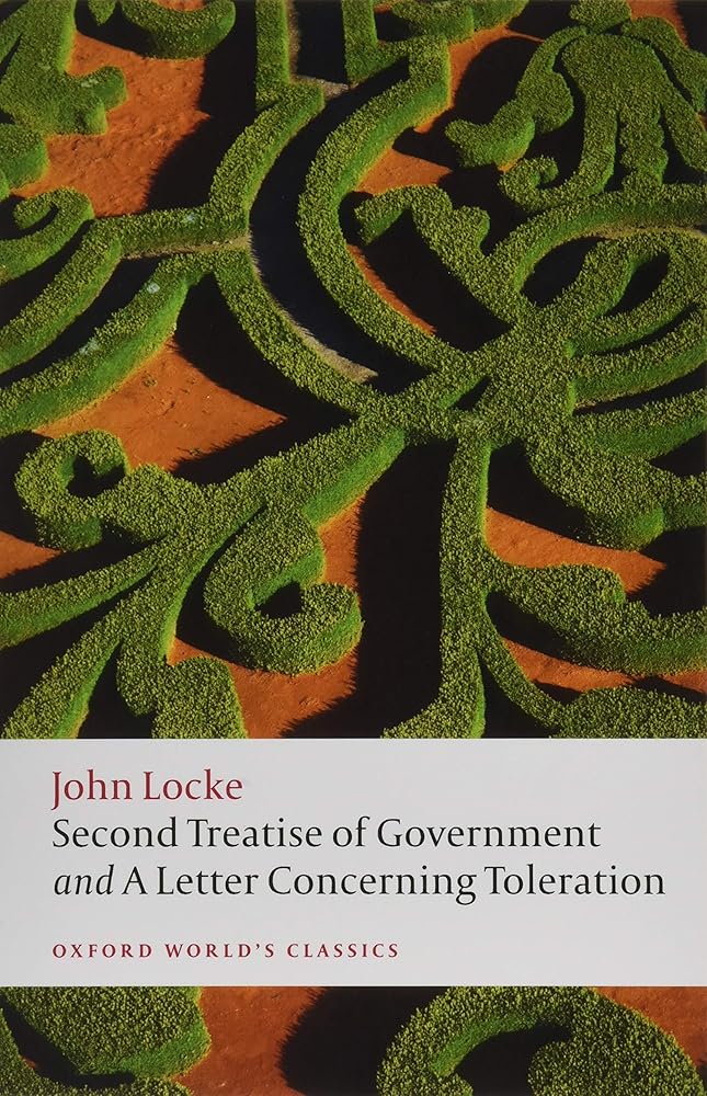 Second Treatise of Government and A Letter Concerning Toleration (Oxford World's Classics) cover image