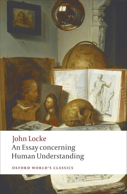An Essay Concerning Human Understanding (Oxford World's Classics) cover image