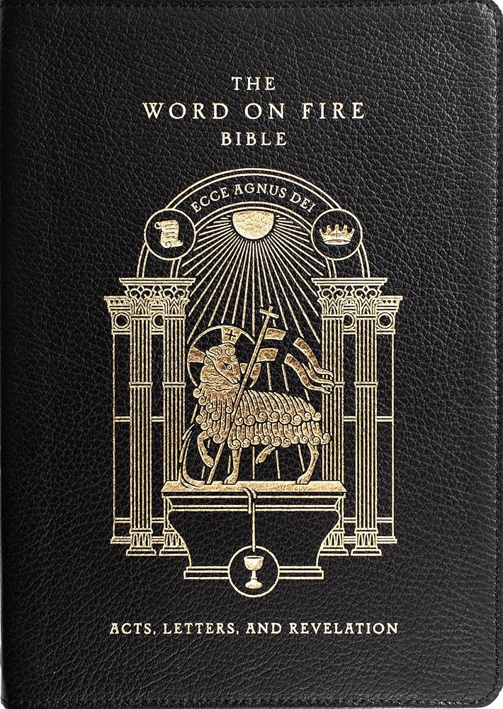 The Word on Fire Bible (Volume II): Acts, Letters and Revelation (Leather) (Word on Fire Bible Series) cover image