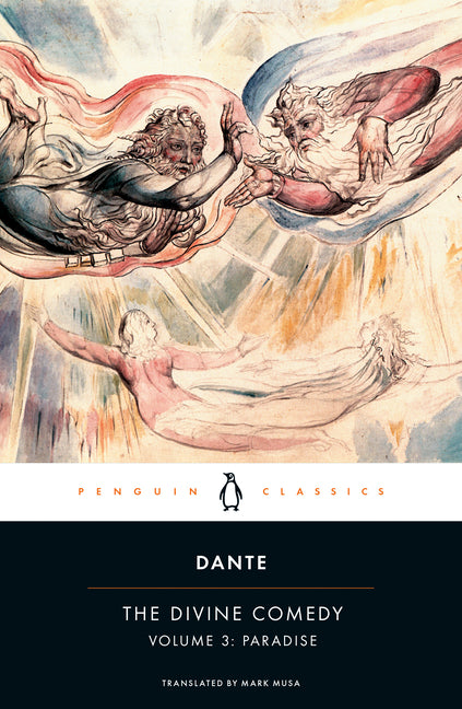 The Divine Comedy: Volume 3: Paradise