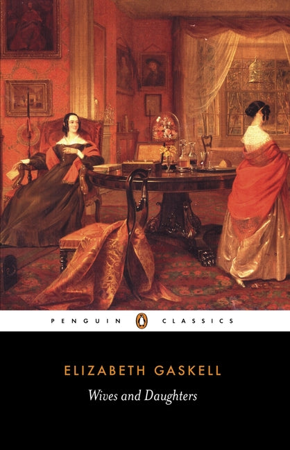 Wives and Daughters (Revised)