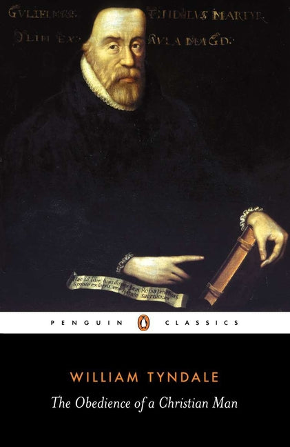 The Obedience of a Christian Man (Revised)
