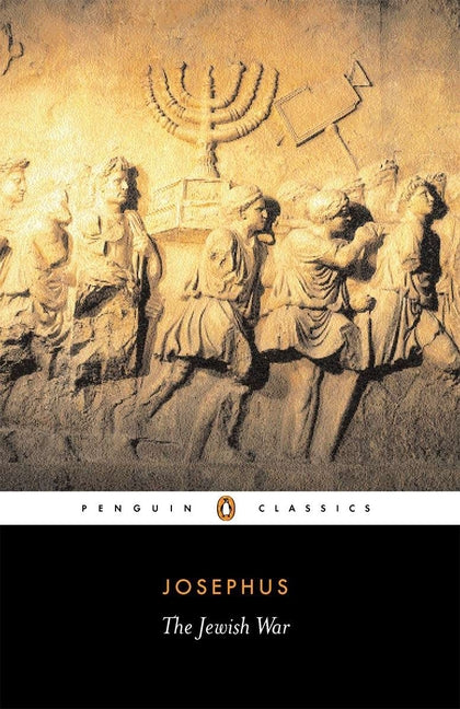 The Jewish War: Revised Edition (Revised)