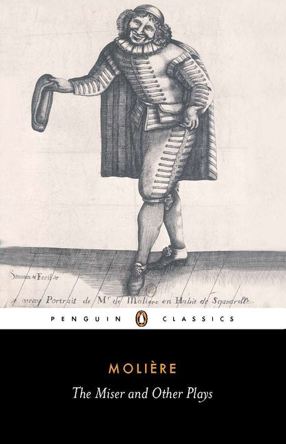 The Miser and Other Plays (Revised)